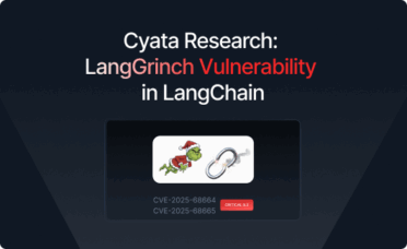 Cyata Research: LangGrinch Vulnerability in LangChain